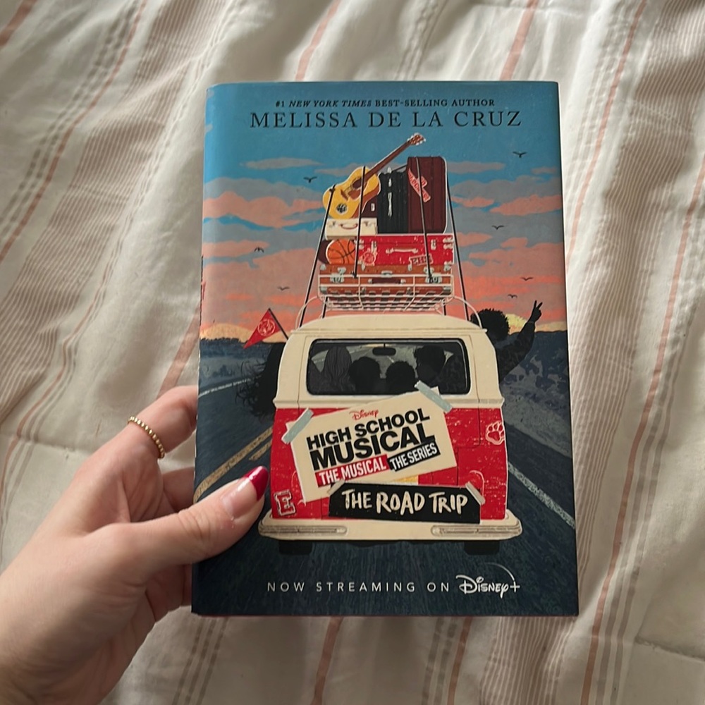 High School Musical The Musical The Series The Road Trip by Melissa De La Cruz!
